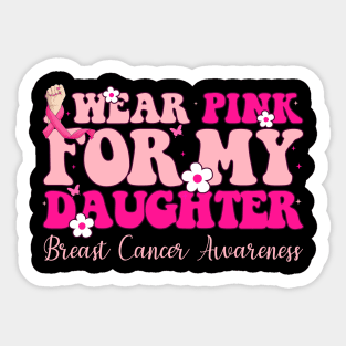 Pink For My Daughter With Typography Style Breast Cancer Sticker